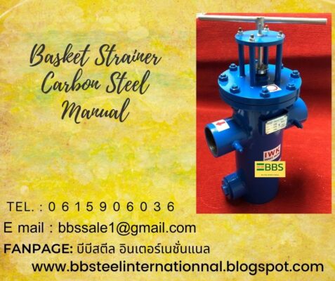 basket strainer carbon steel manual